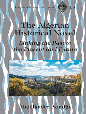 cover image of The Algerian Historical Novel
